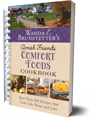 Wanda E. Brunstetter’s Amish Friends Comfort Foods Cookbook